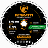 Disco de Corte Diamantado MÁRMORE / GRANITO / COMPACTO DE QUARTZO D250mm - FERRATTI