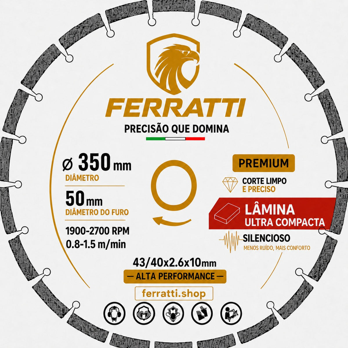 Disco de Corte Diamantado 350mm Lâmina Ultra Compacta - PREMIUM FERRATTI