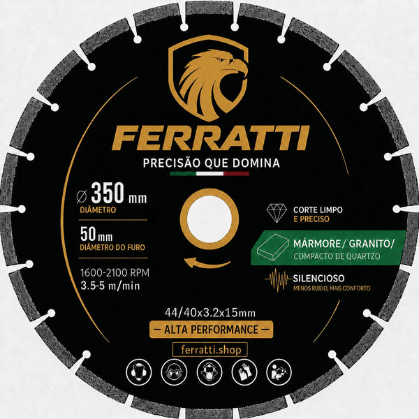 Disco de Corte Diamantado 350mm MÁRMORE / GRANITO - FERRATTI